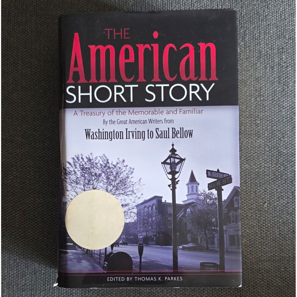 The American Short Story Treasury of Memorable & Familiar Thomas K. Parkes HC DJ